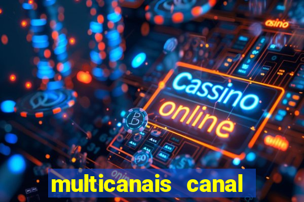 multicanais canal combate ao vivo